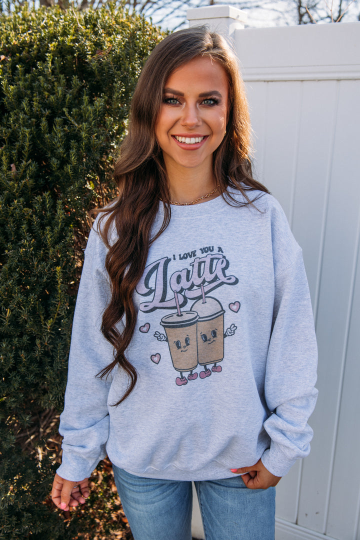 Love You A Latte Sweatshirt - Ash